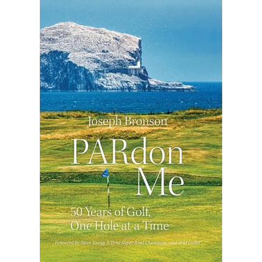PARdon Me: 50 Years of Golf, One Hole At A Time