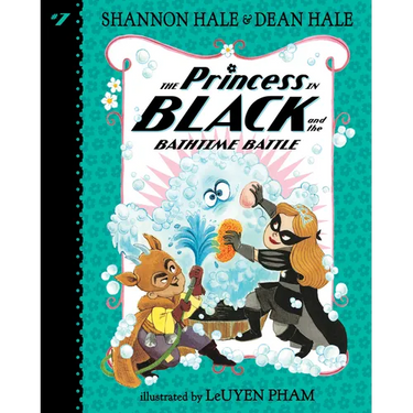 Princess in Black and the Bathtime Battle: #7