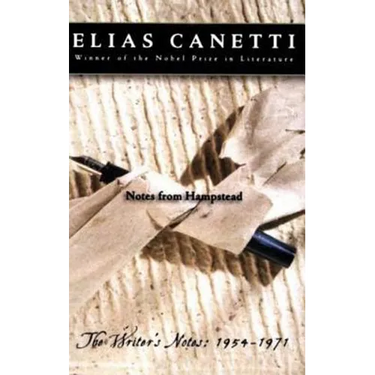 Notes from Hampstead: The Writer's Notes: 1954-1971