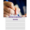 Hand Writing Book: Practice Hand Writing Book