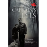 The Look in Captain's Eyes