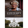 Contempt (Grandma BB's Shenanigans)