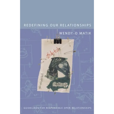 Redefining Our Relationships: Guidelines for Responsible Open Relationships