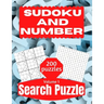 Sudoku And Number Search Puzzle: Large Print Activity Puzzle Book for Adults and Seniors with Solutions Vol 1