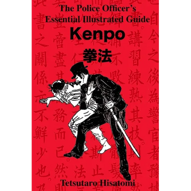 The Police Officer's Essential Illustrated Guide: Kenpo