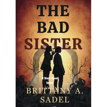 The Bad Sister