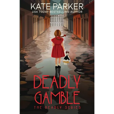 Deadly Gamble