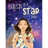 Celeste Is A Star