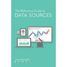The Reference Guide to Data Sources