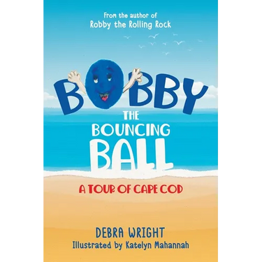 Bobby the Bouncing Ball: A Tour of Cape Cod