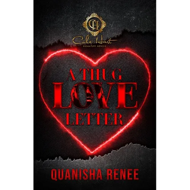 A Thug Love Letter: An Urban Romance