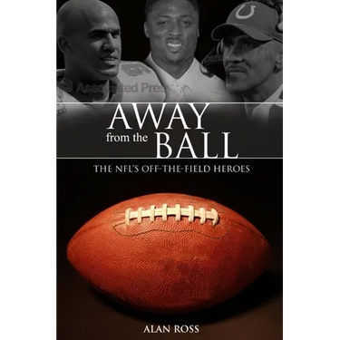 Away from the Ball: The Nfl's Off-The-Field Heroes
