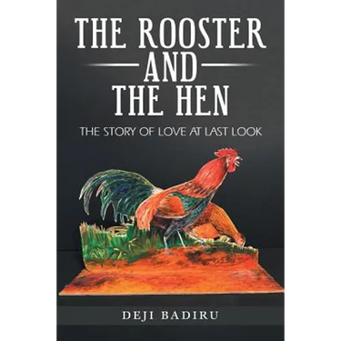 The Rooster and the Hen: The Story of Love at Last Look