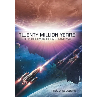Twenty Million Years: The Rediscovery of Earth and Mars