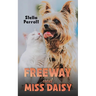 Freeway and Miss Daisy