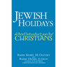 Jewish Holidays: A Brief Introduction for Christians