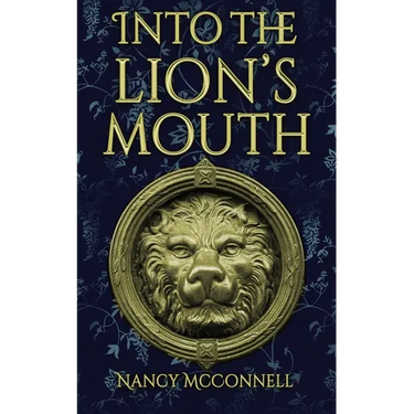 Into the Lion's Mouth