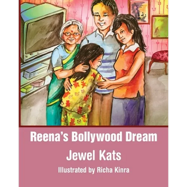 Reena's Bollywood Dream: A Story about Sexual Abuse