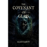The Covenant of Glass