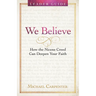 We Believe Leader Guide: How the Nicene Creed Can Deepen Your Faith