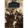 Nashville: From the Collection of Carl and Otto Giers