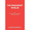 The Imaginary Invalid
