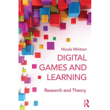 Digital Games and Learning: Research and Theory