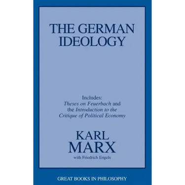The German Ideology: Including Thesis on Feuerbach