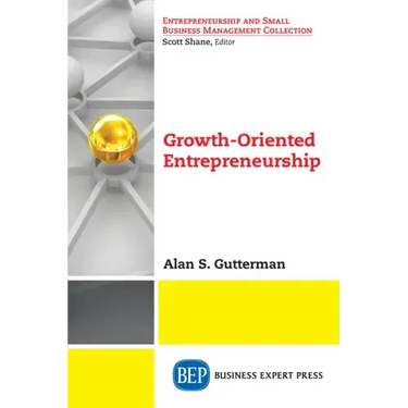 Growth-Oriented Entrepreneurship