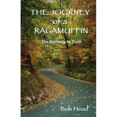 The Journey of a Ragamuffin