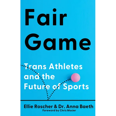 Fair Game: Trans Athletes and the Future of Sports