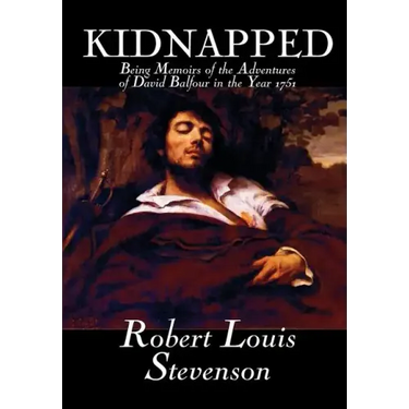 Kidnapped by Robert Louis Stevenson, Fiction, Classics, Action & Adventure