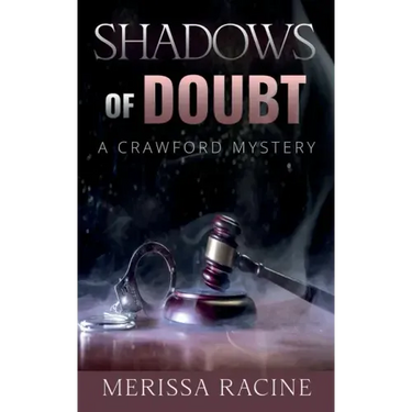 Shadows of Doubt
