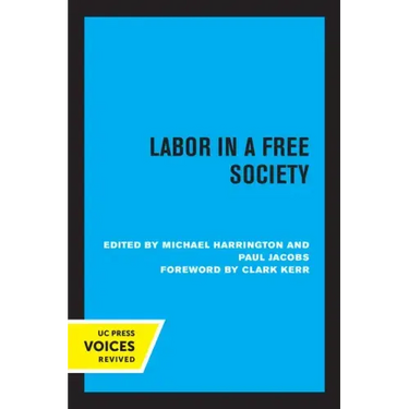 Labor in a Free Society
