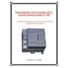 Programmable Logic Controller (Plc) Tutorial, Siemens Simatic S7-200