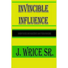 Invincible Influence: When you're one heart beat away from paradise