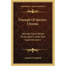 Triumph of Spectro-Chrome: Attuned Color Waves Vindicated in New York Supreme Court