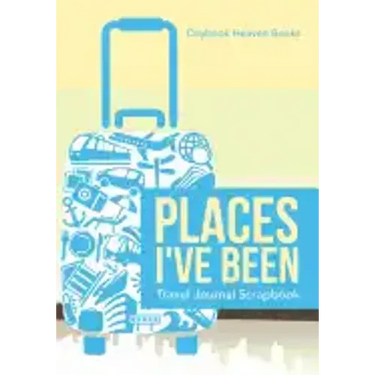 Places I've Been Travel Journal Scrapbook