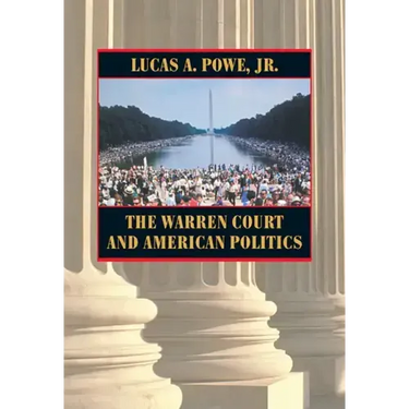 The Warren Court and American Politics