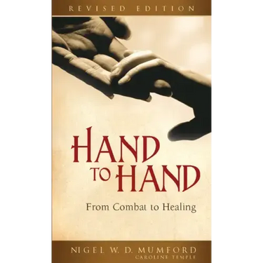 Hand to Hand: From Combat to Healing (Revised)