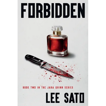 Forbidden: Book Two in the Jara Quinn Series