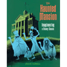 The Haunted Mansion: Imagineering a Disney Classic