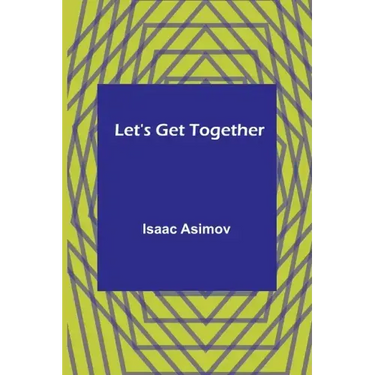 Let's Get Together