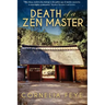 Death of a Zen Master