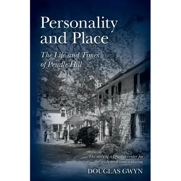 Personality and Place: The Life and Times of Pendle Hill