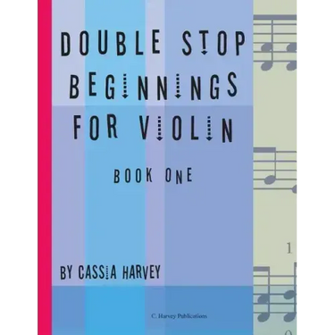 Double Stop Beginnings for Violin, Book One
