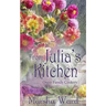 From Julia's Kitchen: Owen Family Cookery