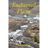 Enchanted places