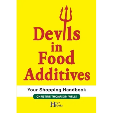 Devils In Food Additives - Shopping Handbook: Shopping Handbook