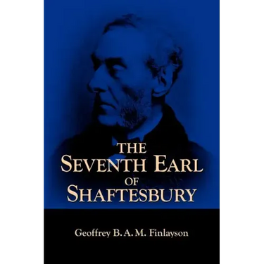The Seventh Earl of Shaftesbury, 1801-1885